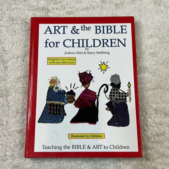 Art and the Bible for Children ISBN 9780971787438 Joshua Olds Barry Stebbing - Picture 1 of 5